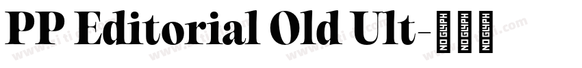 PP Editorial Old Ult字体转换